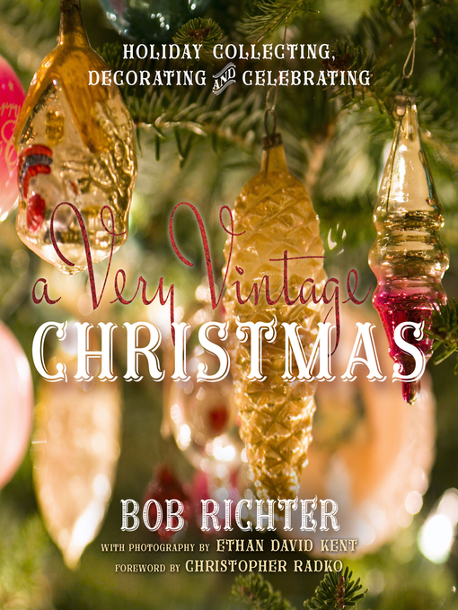 Title details for A Very Vintage Christmas by Bob Richter - Available
